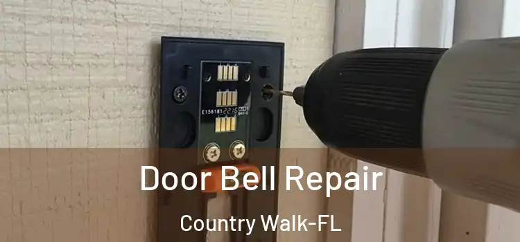 Door Bell Repair Country Walk-FL