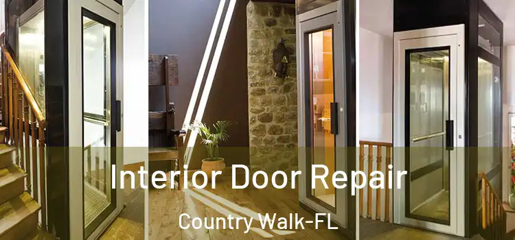 Interior Door Repair Country Walk-FL